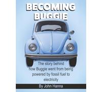 Becoming Buggie: The story behind how Buggie went from powered by fossil fuel to electricity