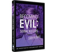 Becoming Evil: Serial Killers Among Us [USA] [DVD]