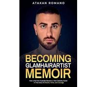 Becoming Glamhairartist Memoir
