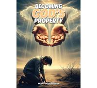 Becoming God's Property