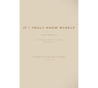 Becoming Her: If I Truly Knew Myself: A Guided Self-Discovery Journal for Women, 168 Prompts for Self-Awareness, Self-Love, Healing & Personal Growth, with Guided Audio & Printable Companion