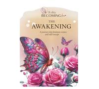 Becoming Her: The Awakening: A Guided Journal for Women to Release Old Identities, Discover Their Essence, and Reclaim Their Power