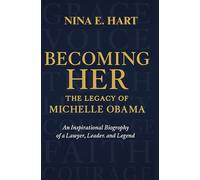 Becoming Her: The Legacy Of Michelle Obama