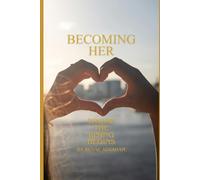 BECOMING HER: WHERE THE RISING BEGINS: 1