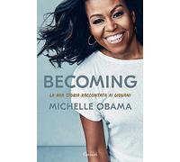 Becoming. La mia storia raccontata ai giovani (Saggi)