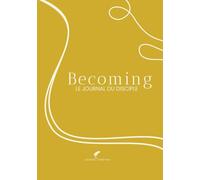 Becoming - Le journal du disciple
