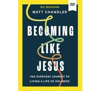 Becoming Like Jesus Video Study: A Bible Study on the Beatitudes [DVD]