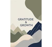 Becoming Me: A Personal Journey Through Gratitude and Growth: A 90-Day Journal for Mindful Reflection and Personal Transformation | Premium Color