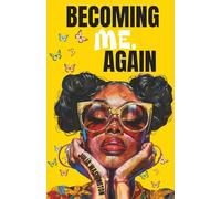 Becoming Me. Again (The Skin Series)