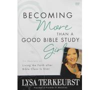 Becoming More Than Good Bible Study Girl [USA] [DVD]