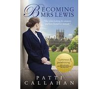 Becoming Mrs. Lewis | Softcover: The Improbable Love Story of Joy Davidman and C. S. Lewis