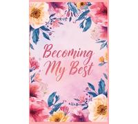 Becoming My Best