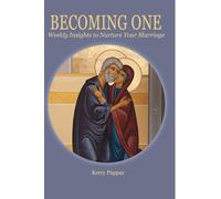 Becoming One: Weekly Insights to Nurture Your Marriage