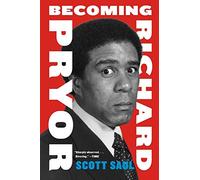 Becoming Richard Pryor