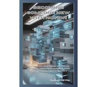 Becoming Someone New with Notion: Use Digital Systems to Track Growth, Reinvent Habits, and Design Your Next Identity