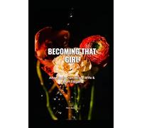 Becoming That Girl: After God's Own Heart- Wife and Mom Edition
