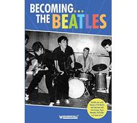 Becoming The Beatles [DVD]