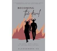 Becoming the Devil: 2 (Bargain with the Devil)
