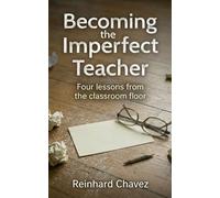 Becoming the Imperfect Teacher