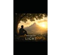 Becoming the Light