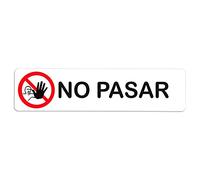 Becral® - Adhesivo de Vinilo NO PASAR | Pegatina puerta de VINILO | Señal informativa | Cartel Puerta 200x50mm (2)
