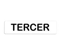 Becral® - Señal de PVC TERCER | Placa puerta PVC | Señal informativa | Cartel Puerta 200X50mm