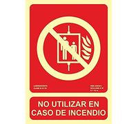 Becral® - Señal luminiscente NO UTILIZAR EN CASO DE INCENDIO PVC 0,7mm Clase B 210X300mm homologado cumple CTE, RIPCI nueva legislación (ref.RD00115)