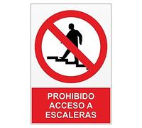 Becral® - Señal Prohibido Acceso A Escaleras PVC Glasspack 0,7 mm 30x40 cm con CTE, RIPCI ref.RD41028