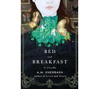 Bed and Breakfast: Illustrated cover edition