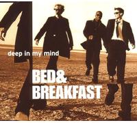 Bed & Breakfast - Deep in My Mind [Import]