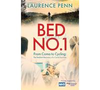 Bed No.1: From Coma to Cycling: The Resilient Recovery of a Covid Survivor