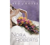 Bed of Roses: 2 (Bride Quartet)