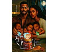 Bed of Spices and Jams: A Novel Series of Love, Legacy and Elemental Power