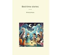 Bed-time stories (Classic Books)