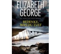 Bedenke, was du tust: Roman: 19