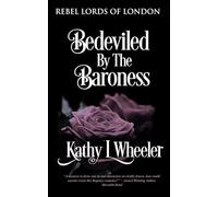 Bedeviled By The Baroness: Rebel Lords of London