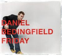 Bedingfield, Daniel - Friday