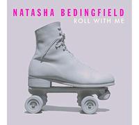 Bedingfield, Natasha - Roll With Me