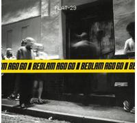 Bedlam a Go-Go - Flat 29