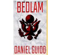 Bedlam: An Occult Cold War Novella