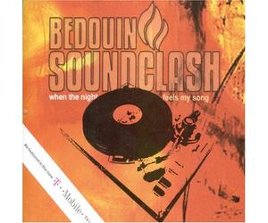 Bedouin Soundclash - When the Night Feels My Song