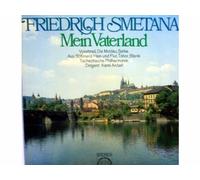 Bedřich Smetana - Mein Vaterland (Zyklus Sinfonischer Dichtungen)