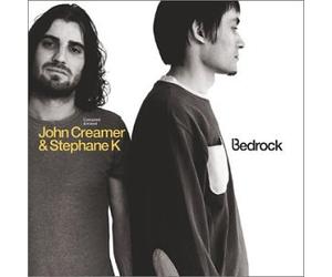 Bedrock - John Creamer & Stephane K: Com