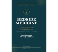 Bedside Medicine: A Practical Companion for the Long and Short Case