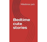 Bedtime cute stories