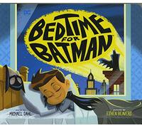 BEDTIME FOR BATMAN YR BOARD BOOK: 23 (DC Super Heroes)