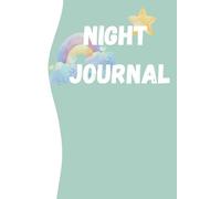 Bedtime Journal | Express Gratitude | Practice Positivity: Perfect to Unwind, Reflect, and Sleep Peacefully | Perfect for Gifts | 120 Pages | Single Lined