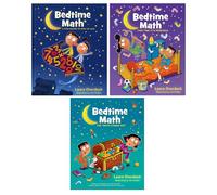 Bedtime Math Series 3 Books Set - Bedtime Math: A Fun Excuse to Stay Up Late, Bedtime Math: This Time It's Personal, and Bedtime Math: The Truth Comes Out