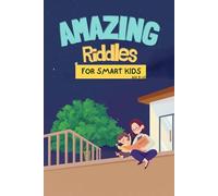 Bedtime Riddles for Kids Ages 8-10: 220 Amazing Riddles for Smart Kids (The Big Brain Riddle Series)