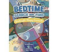 Bedtime Search and Find: Goodnight Sleepy Animals (Search and Find Books)